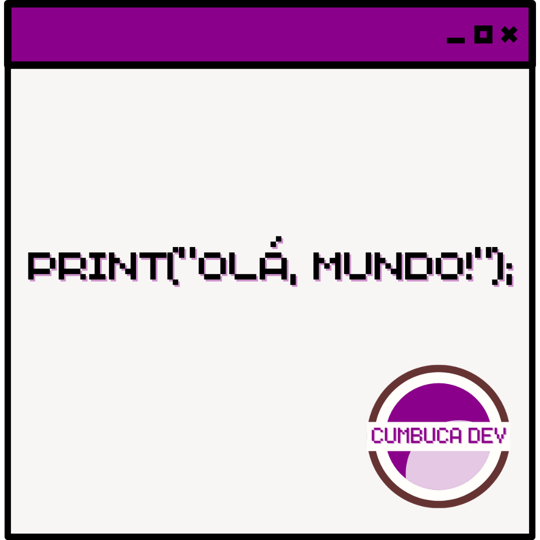 “Olá, Mundo!”