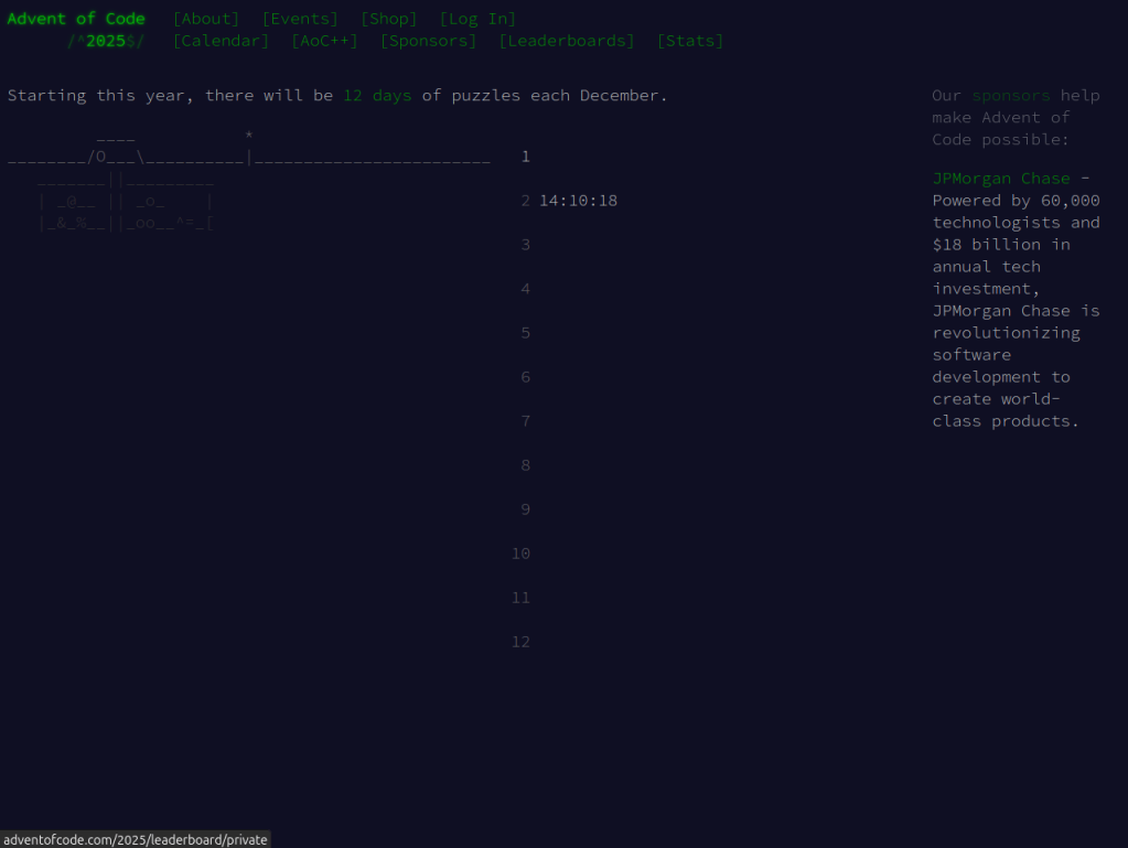 Página inicial do Advent of Code 2025 em modo escuro, mostrando o menu superior, a frase “Starting this year, there will be 12 days of puzzles each December”, uma arte em ASCII de um trenó e a lista numerada dos dias dos desafios de 1 a 12. À direita, aparece a seção de patrocinadores com destaque para JPMorgan Chase.