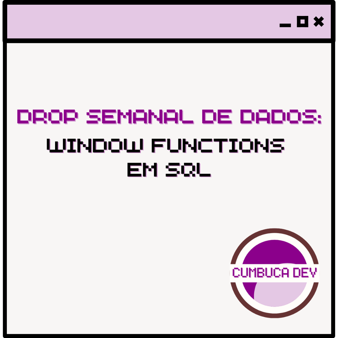 Window functions em&nbsp;SQL